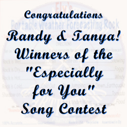 Congratulations Randy & Tanya! Winners of the "Especially for You" Song Contest