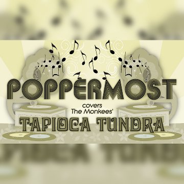Poppermost "Tapioca Tundra" song cover art